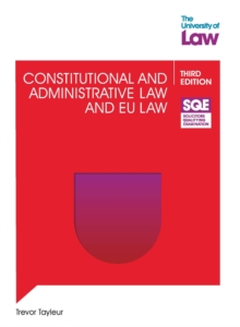 SQE – Constitutional and Administrative Law and EU Law 3e