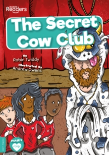 The Secret Cow Club - Twiddy, Robin