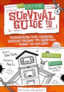 Image for Sam's super-secret survival guide to conquering your caravan, making friends the hard way and going on holiday