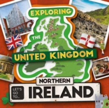 Let's Go To Northern Ireland - Leatherland, Noah (Booklife Publishing Ltd)