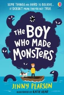 Image for The Boy Who Made Monsters