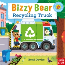 jacket image of title: Bizzy Bear: Recycling Truck (30) - Davies, Benji