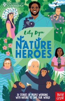 University of Cambridge: Nature Heroes - Dyu, Lily