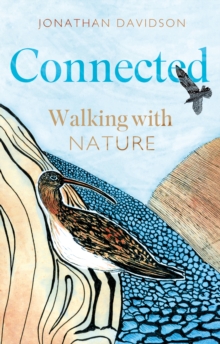 Connected: Walking with Nature