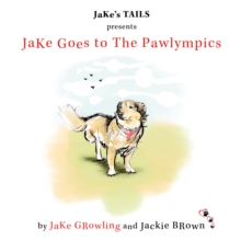 Image for JaKe Goes to The Pawlympics