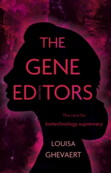 Image for The Gene Editors