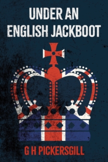 Image for Under an English jackboot