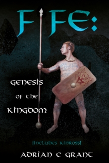 Image for Fife: Genesis of the Kingdom