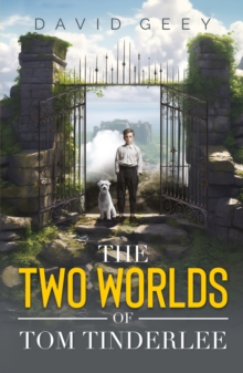 Two Worlds of Tom Tinderlee