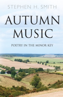 Image for Autumn Music: Poetry in the Minor Key
