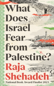 Image for What Does Israel Fear from Palestine?