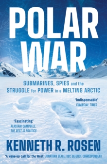 Polar War - Rosen, Kenneth R.