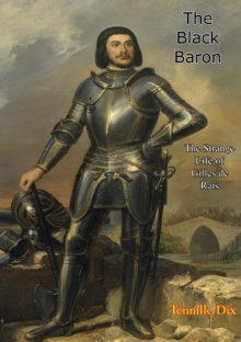 Image for Black Baron: The Strange Life of Gilles de Rais