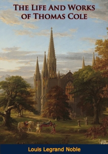 Image for Life And Works of Thomas Cole