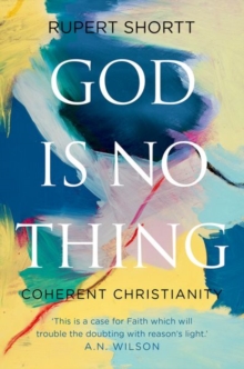 Image for God is No Thing : Coherent Christianity