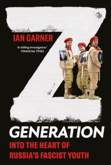 Z Generation - Garner, Ian