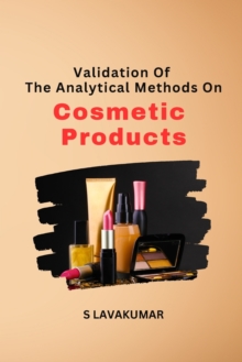 Image for Validation Of The Analytical Methods On Cosmetic Products