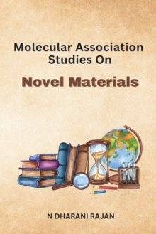 Image for Molecular Association Studies On Novel Materials