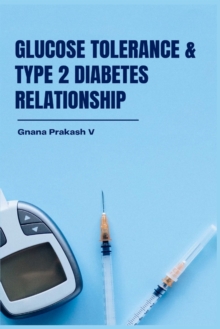 Image for Glucose Tolerance and Type 2 Diabetes Relationship