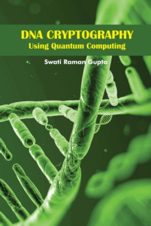 Image for DNA Cryptography Using Quantum Computing
