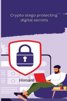 Image for Crypto stego protecting digital secrets