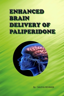 Image for Enhanced Brain Delivery of Paliperidone