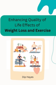 Image for Enhancing Quality of Life Effects of Weight Loss and Exercise