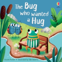 Image for The bug who wanted a hug