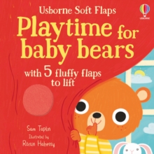 Image for Playtime for baby bears  : with 5 fluffy flaps to lift