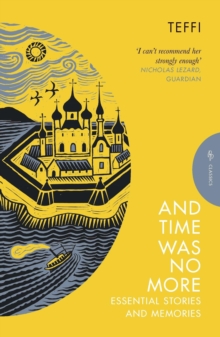 Image for And Time Was No More : Essential Stories and Memories: Essential Stories and Memories