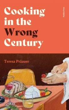 Image for Cooking In the Wrong Century