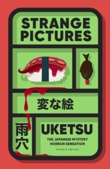 Strange Pictures - Uketsu