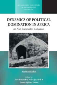 Image for Dynamics of political domination in Africa  : an Axel Sommerfelt collection