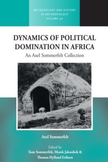 Image for Dynamics of Political Domination in Africa: An Axel Sommerfelt Collection