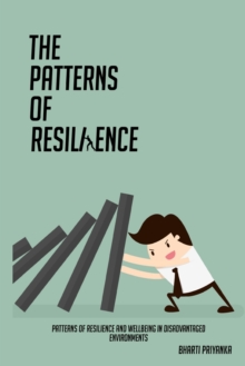 Image for Patterns of resilience and wellbeing in disadvantaged environments