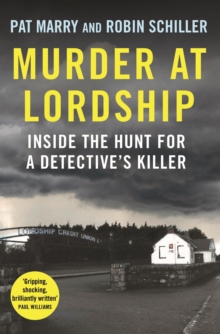 Murder at Lordship: Inside the Hunt for a Detective’s Killer