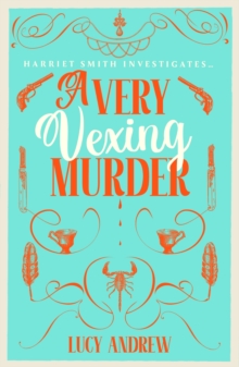 A Very Vexing Murder - Andrew, Lucy, PhD