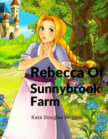 Image for Rebecca Of Sunnybrook Farm