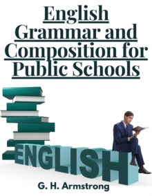 Image for English Grammar and Composition for Public Schools