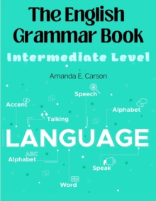 Image for The English Grammar Book : Intermediate Level