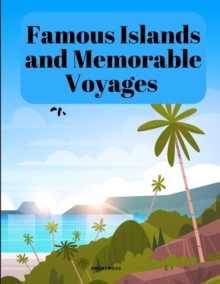 Image for Famous Islands and Memorable Voyages