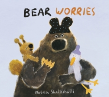 Bear Worries - Shaloshvili, Natalia