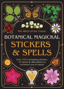 Botanical Magick Stickers & Spells