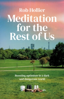 Meditation for the Rest of Us