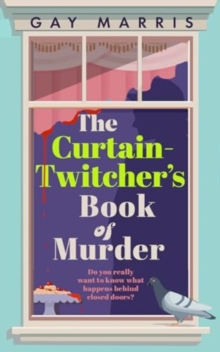 Image for A curtain twitcher's book of murder