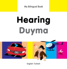 Image for My Bilingual Book-Hearing (English-Turkish)