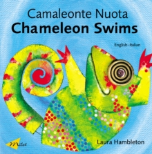 Image for Chameleon Swims (English-Italian)