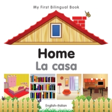 Image for My First Bilingual Book-Home (English-Italian)