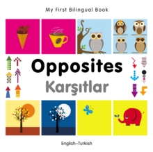 Image for My First Bilingual Book-Opposites (English-Turkish)
