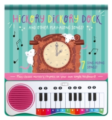 Hickory Dickory Dock and Other Play-Along Songs! - North Parade Publishing